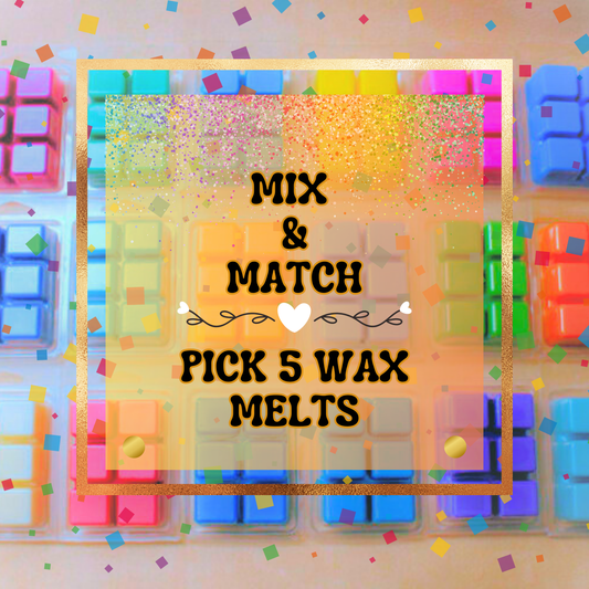 Ms. Whimsy Mix & Match Combo ~Pick 5 Scented Wax Melts