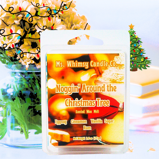 Noggin' Around the Christmas Tree | Vanilla Sugar, Rum, & Cinnamon Scented Wax Melt | Sweet & Warm | Winter Fragrance